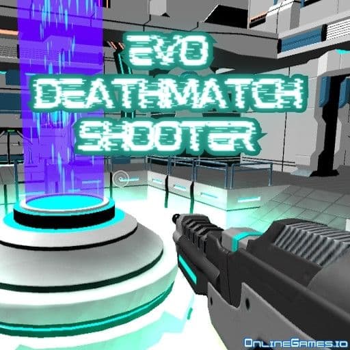Evo Deathmatch Shooter